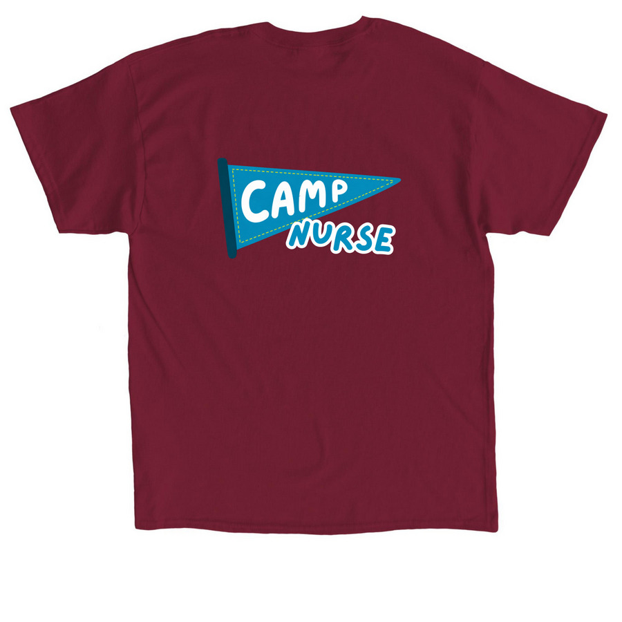 Camp Nurse Shirt, a Cardinal Red Classic Unisex Tee (back-view)