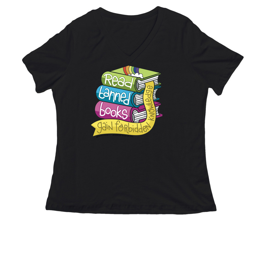 Read Banned Books, Gain Forbidden Knowledge, a Black Women's Relaxed V-Neck Tee