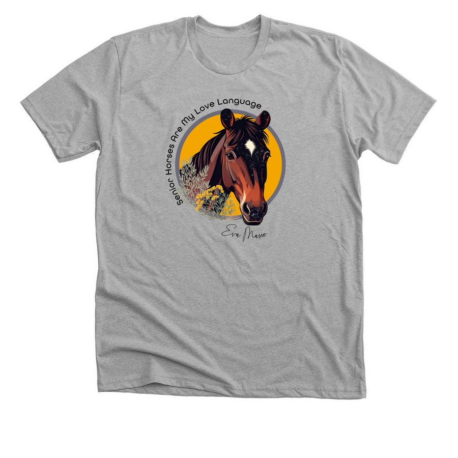 Senior Horses Are My Love Language, a Athletic Heather Premium Unisex Tee