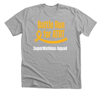2026 battle run for ATRT SuperMathias-Squad&nbsp;, a Athletic Heather Premium Unisex Tee