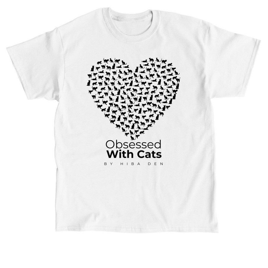 Obsessed With Cats, a White Classic Unisex Tee