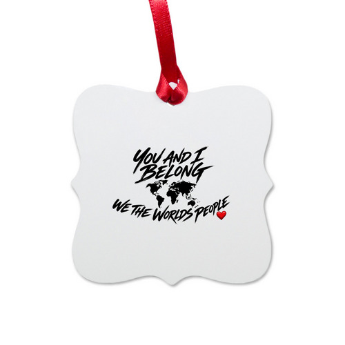Initial launch of You&nbsp; and I Belong, a White Aluminum Square Ornament