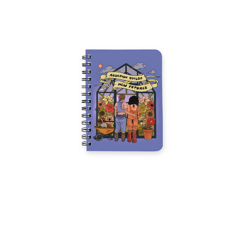 Abortion Builds New Futures Notebook, a White Spiral Notebook
