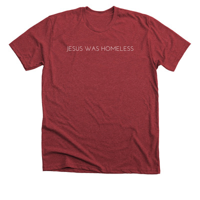 Jesus Was Homeless T-Shirt, a Heather Canvas Red Premium Unisex Tee