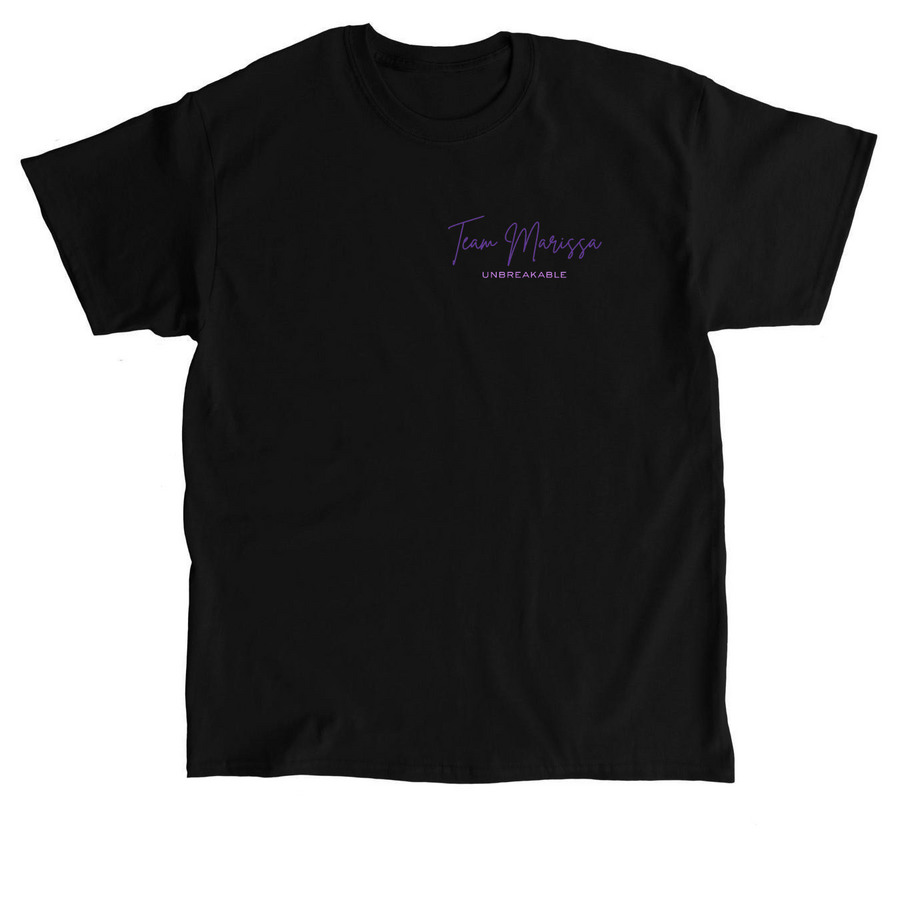 Unbreakable: Team Marissa, a Black Classic Unisex Tee