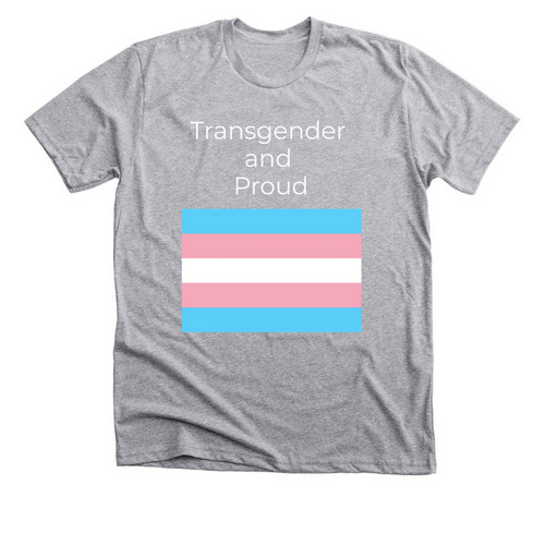 Transgender and Proud, a Athletic Heather Premium Unisex Tee