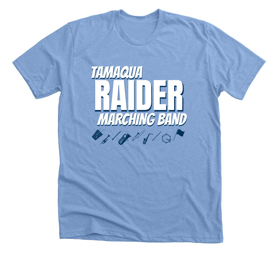 Tamaqua Raider Marching Band, a Heather Carolina Blue Premium Unisex Tee
