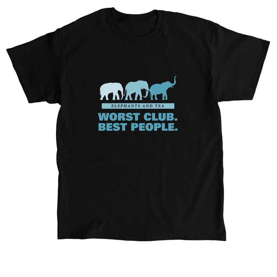 Worst Club Best People, a Black Classic Unisex Tee