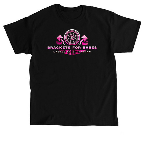 Ladies First Racing ? Brackets for Babes, a Black Classic Unisex Tee