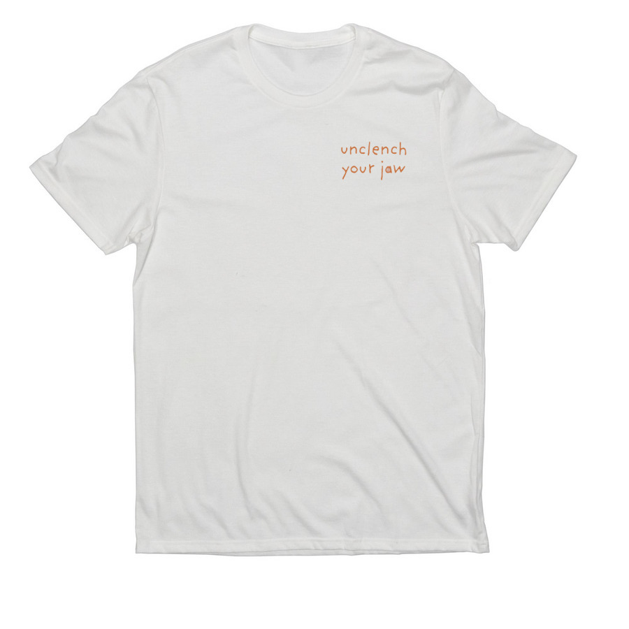 UNCLENCH YOUR JAW SHIRT, a Fairly White Allmade Eco Triblend Unisex Tee