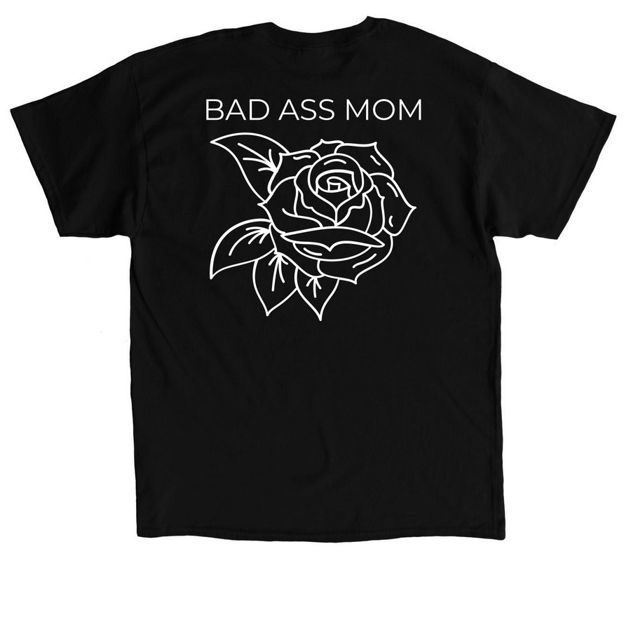 THE BAD ASS MOM COLLECTION, a Black Classic Unisex Tee (back-view)