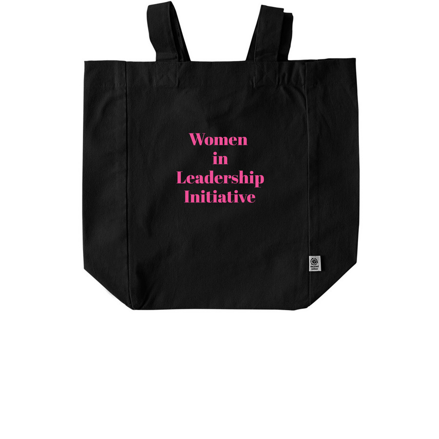 Women in Leadership Initiative bags!, a Black Recycled Cotton Tote Bag