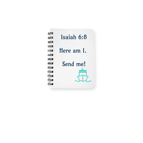 Here am I, Send Me, a White Spiral Notebook