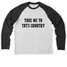 Take Me To Tat's Country - The Shirt, a Space Black/ Bright White Allmade Eco Triblend Colorblock Raglan Long Sleeve Tee