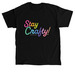 Stay Crafty! By Mister Larrie, a Black Classic Unisex Tee