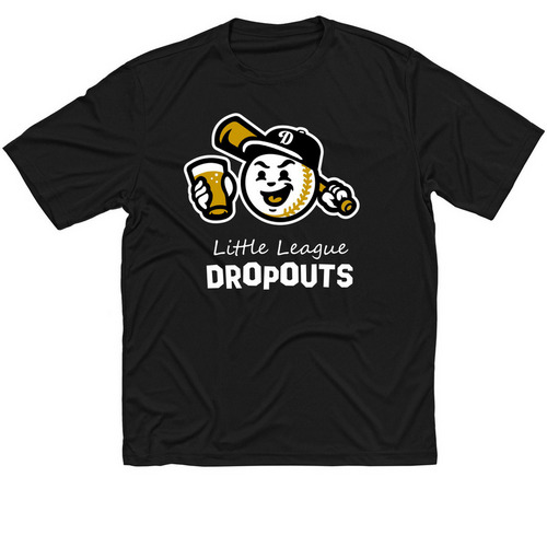 Little League Dropouts, a Black Classic Performance Tee