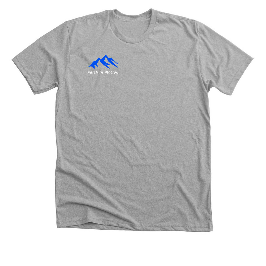 Faith in Motion ? Wear Your Faith.&nbsp;, a Athletic Heather Premium Unisex Tee