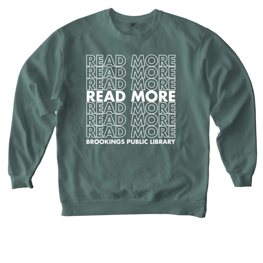 Read More Shirt, a Blue Spruce Comfort Colors Crewneck Sweatshirt