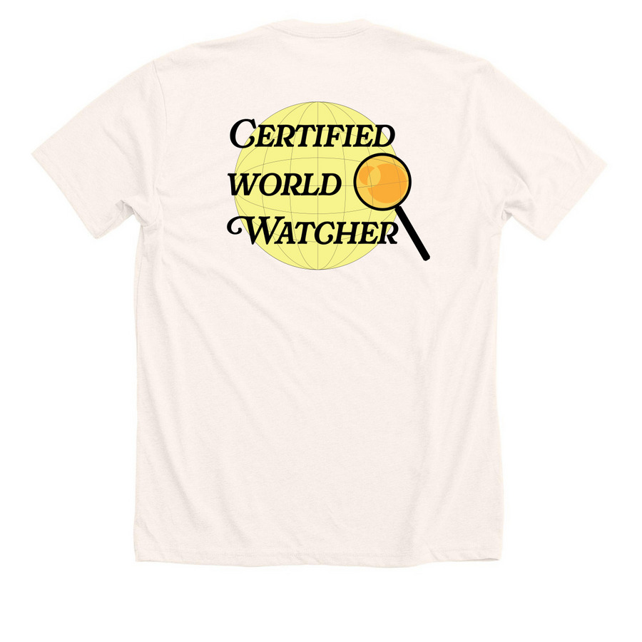 Certified World Watcher Top, a Heather Natural Premium Unisex Tee (back-view)