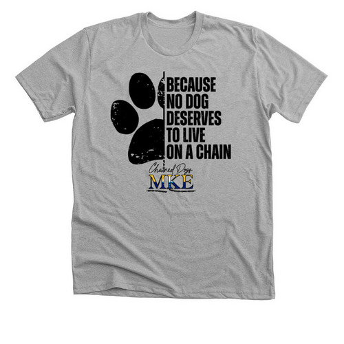Because No Dog Deserves To Live On A Chain!, a Athletic Heather Premium Unisex Tee