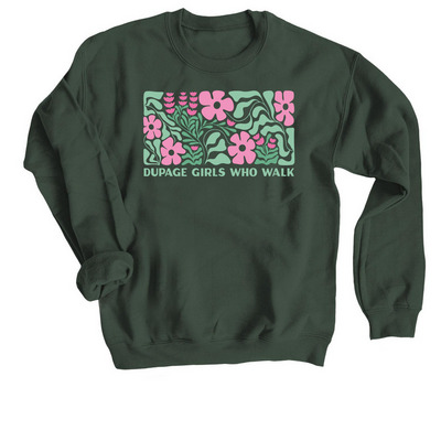 DuPage Girls Who Walk - FLOWERS, a Forest Crewneck Sweatshirt