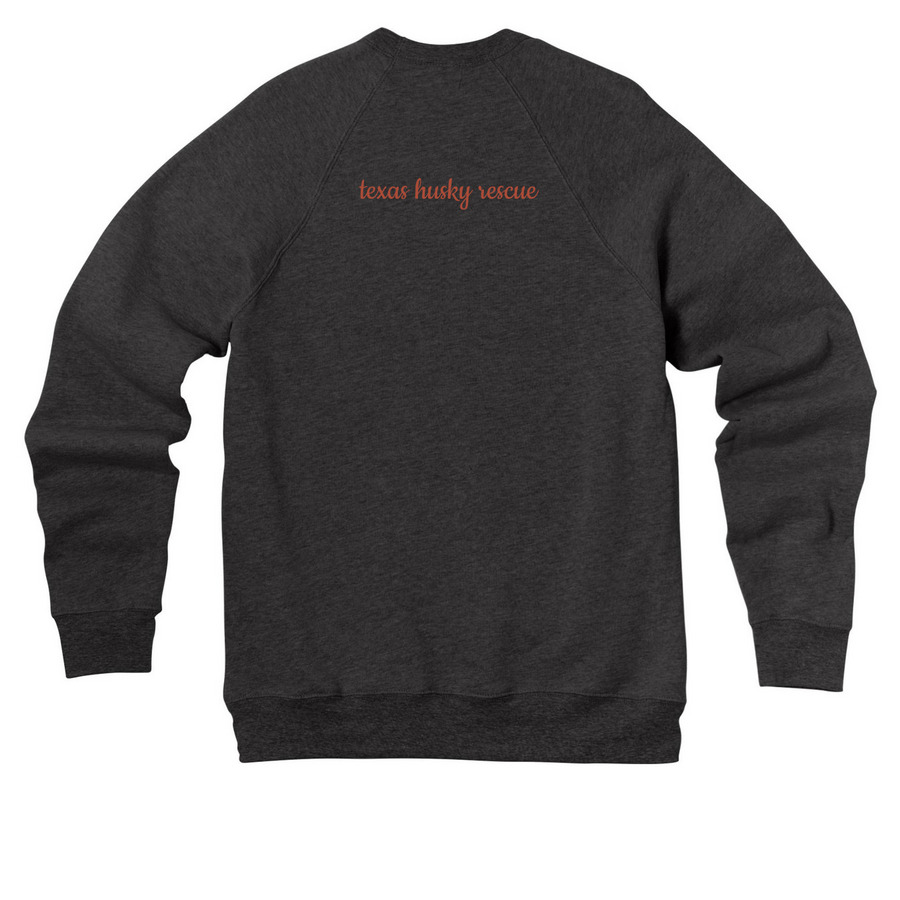 TXHR - I just want all the huskies.&nbsp;, a Dark Grey Heather Premium Raglan Crewneck Sweatshirt (back-view)