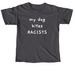 My Dog Bites Racists, a Graphite Comfort Colors Unisex Tee