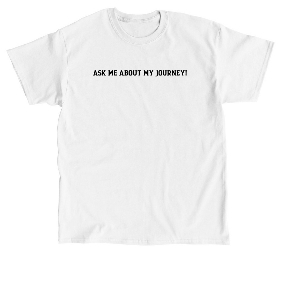 Bible In A Year (Ask Me), a White Classic Unisex Tee