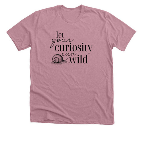 Let Your Curiosity Run Wild, a Heather Orchid Premium Unisex Tee