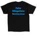 False Allegations Destroy Lives, a Black Classic Unisex Tee (back-view)