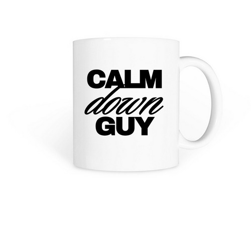 Calm Down Guy Mug, a White Coffee Mug