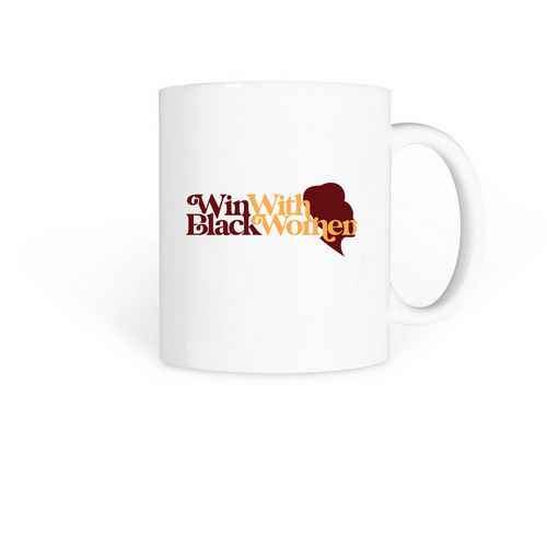 Win With Black Women Mug, a White Coffee Mug