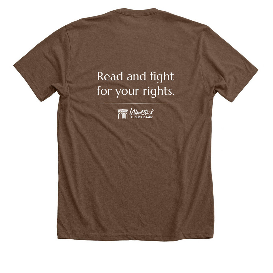 Read and Fight for Your Rights, a Heather Brown Premium Unisex Tee (back-view)