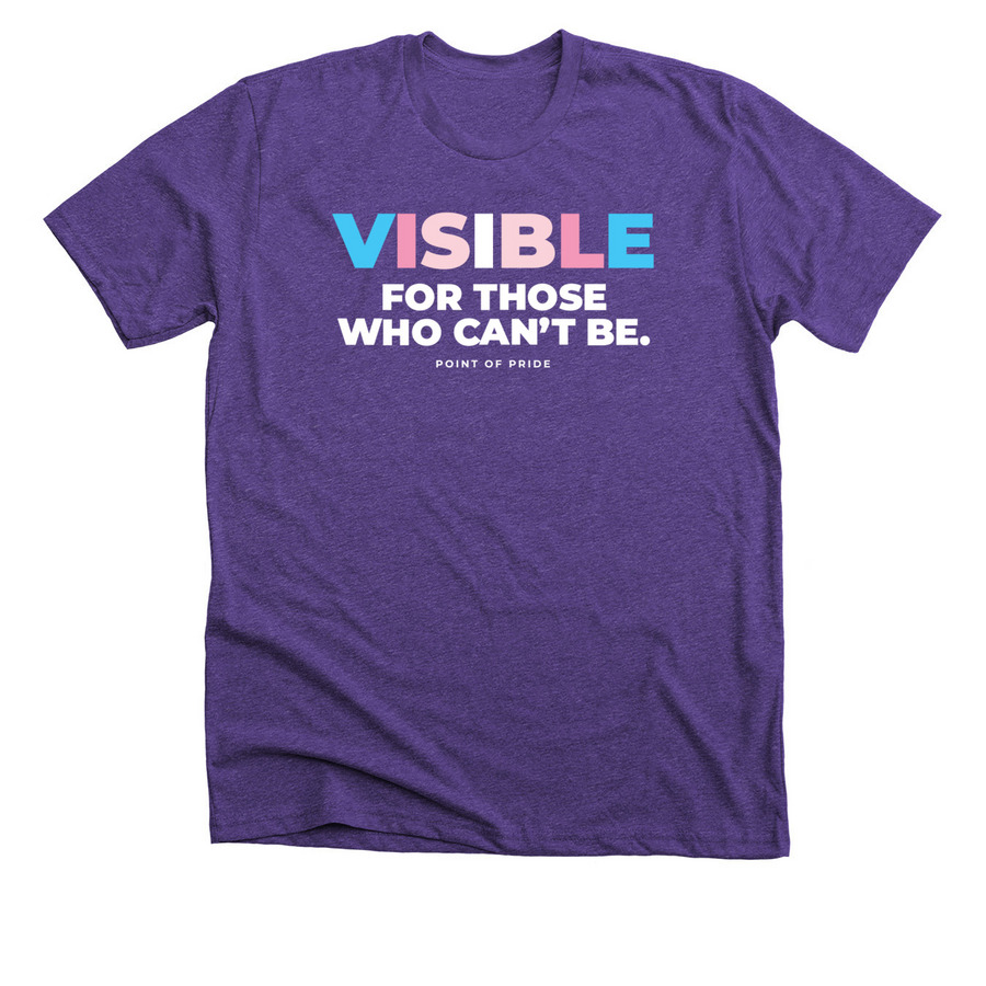 VISIBLE for those who can't be, a Heather Team Purple Premium Unisex Tee