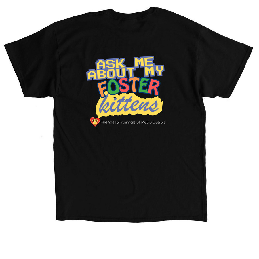 Kitten Foster Mom at FAMD, a Black Classic Unisex Tee (back-view)