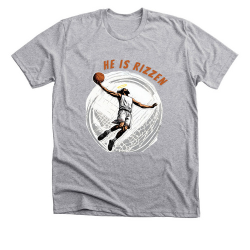He is Rizzen!&nbsp;, a Athletic Heather Premium Unisex Tee