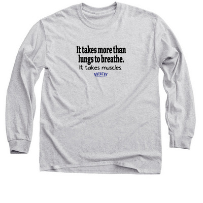"It takes more than lungs..." Statement Shirt, a Sport Grey Classic Long Sleeve Tee