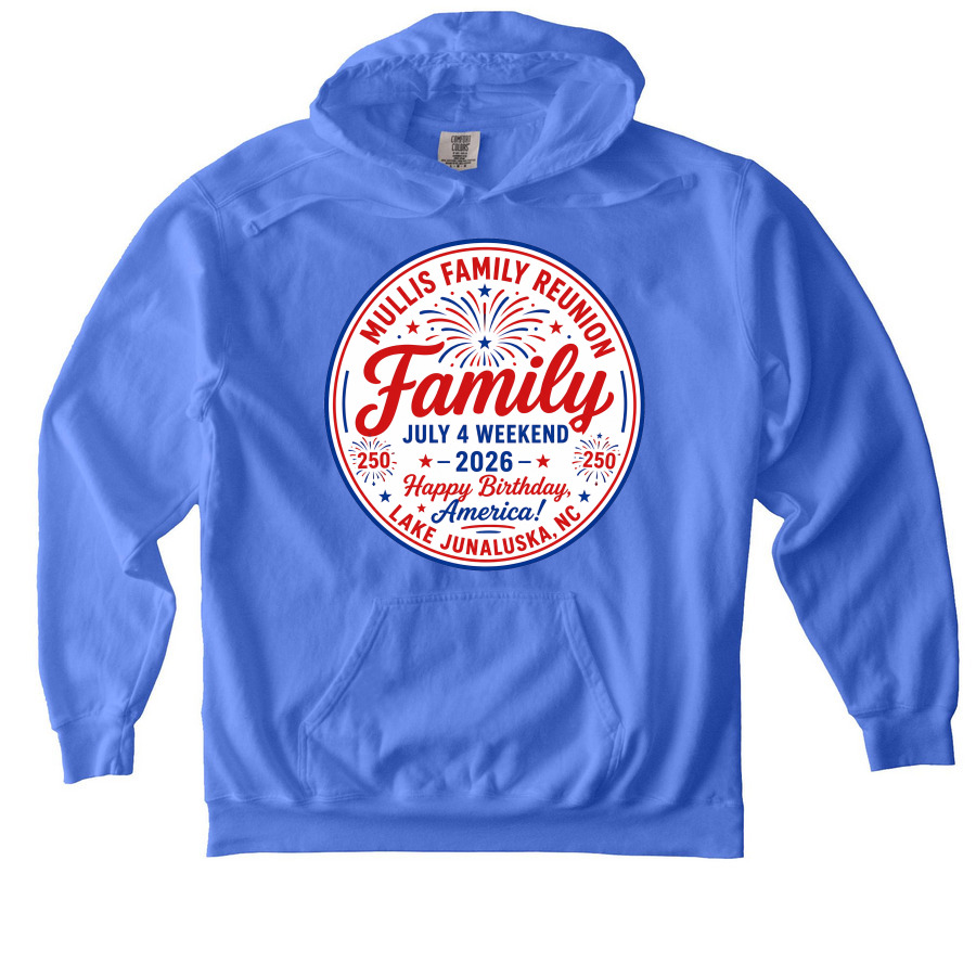 2026 Mullis Family Reunion, a Flo Blue Comfort Colors Pullover Hoodie