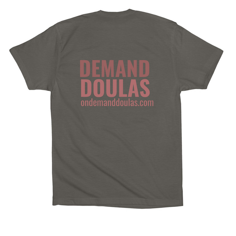 On Demand Doulas, a Asphalt Premium Cotton Tee (back-view)
