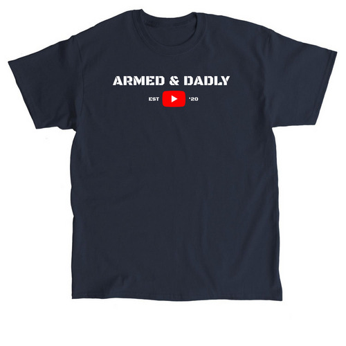 Armed & Dadly, a Navy Classic Unisex Tee