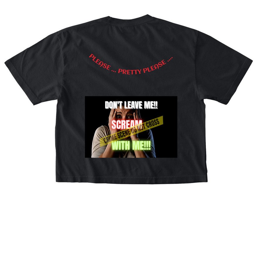 To Scream ... For Your Sexy Life Ladiez!, a Black Comfort Colors Boxy Tee (back-view)