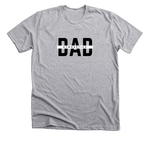 Gymnastics Dad, a Athletic Heather Premium Unisex Tee
