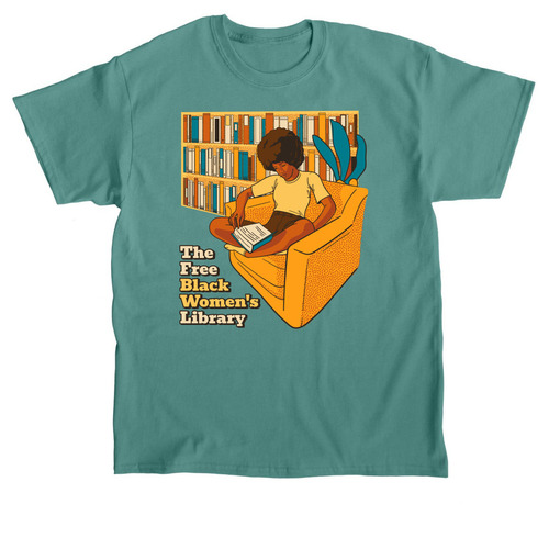 The Free Black Women's Library/Reading Room&nbsp;&nbsp;, a Jade Dome Classic Unisex Tee