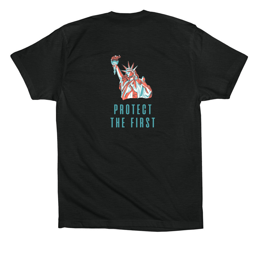 Protect the First, a Vintage Black Premium Cotton Tee (back-view)