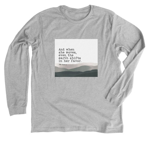 When She Moves, a Athletic Heather Premium Long Sleeve Tee
