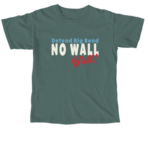 Defend Big Bend Shirts, a Blue Spruce Comfort Colors Unisex Tee