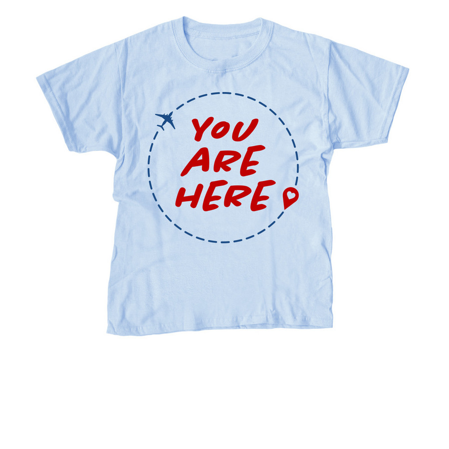 You Are Here, a Light Blue Youth Unisex Tee