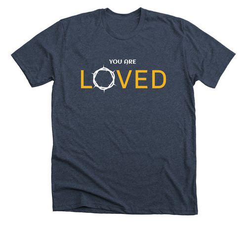 You Are Loved, a Heather Midnight Navy Premium Unisex Tee