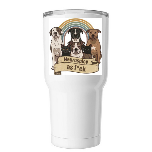 Neurospicy as F*ck, a White Insulated Tumbler