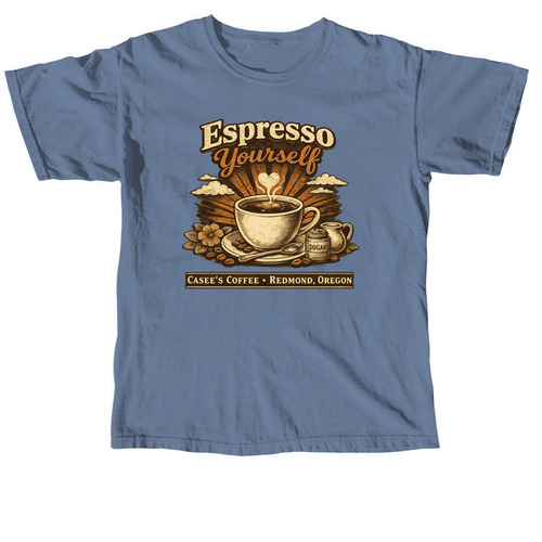 Espresso Yourself&nbsp;, a Blue Jean Comfort Colors Unisex Tee